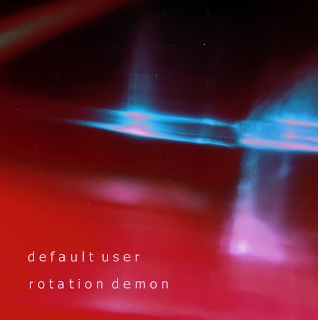 Default User Announce ‘Rotation Demon’, A Hypnotic Collision of Techno, Trance, and Industrial Dreamscapes