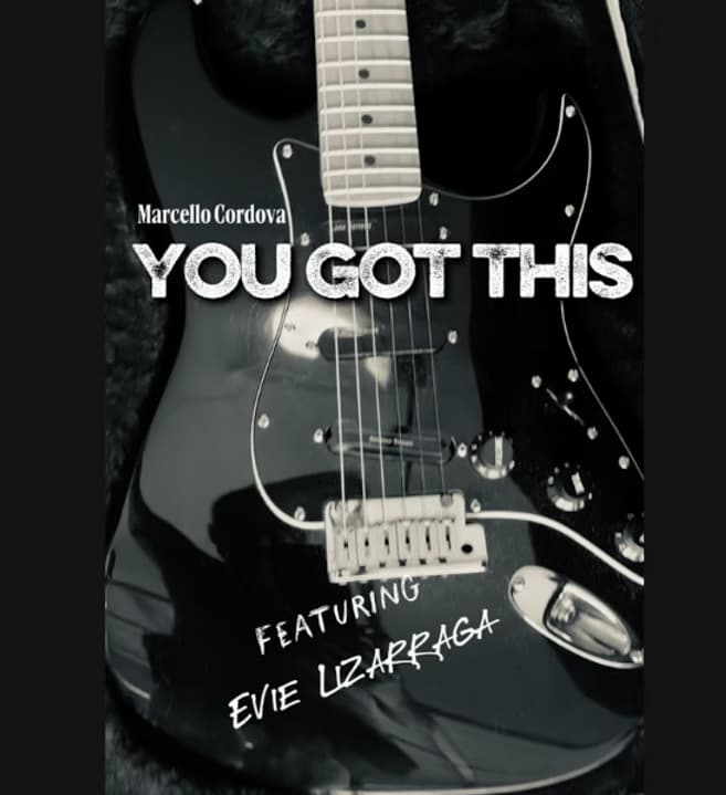 Marcello Cordova Teams Up with Evie Lizarraga on Empowering New Single ‘You Got This’