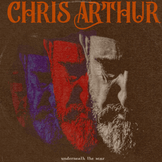 Chris Arthur Unveils Debut Album ‘Underneath The Scar’