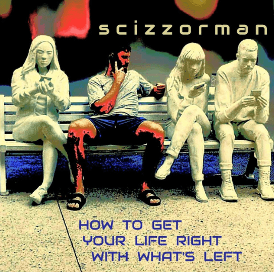 Scizzorman Shares New Concept Album ‘How To Get Your Life Right With What’s Left’