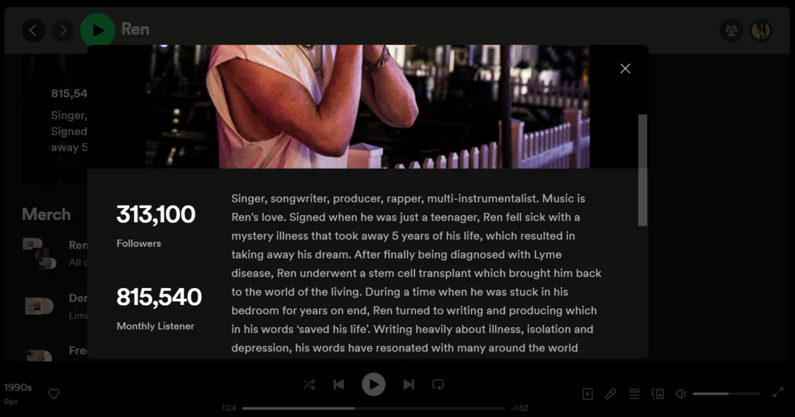 Spotify profile bio of artist Ren, highlighting 313,100 followers and 815,540 monthly listeners. The bio describes Ren as a singer, songwriter, producer, and rapper, sharing his journey through illness, a stem cell transplant, and writing music that resonates globally.